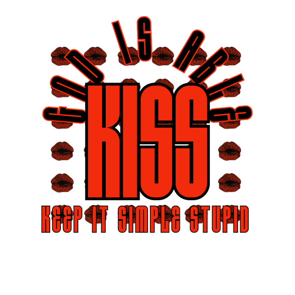 KISS “Keep It Simple Stupid” T Shirt